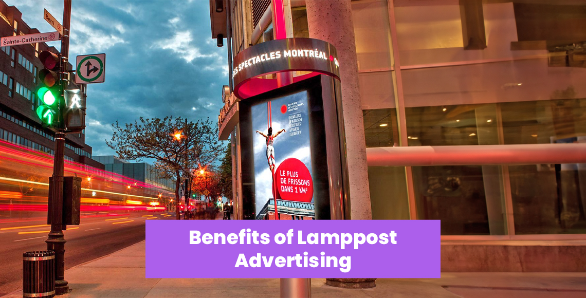 Benefits of Lamppost Advertising