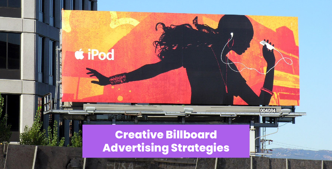 Creative Billboard Advertising Strategies