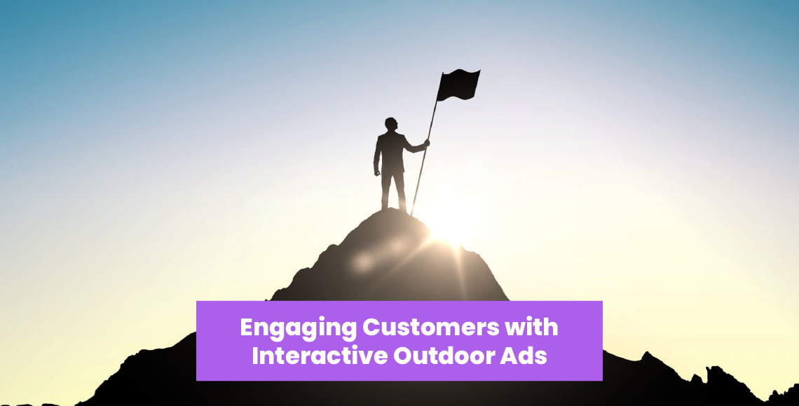 Engaging Customers with Interactive Outdoor Ads