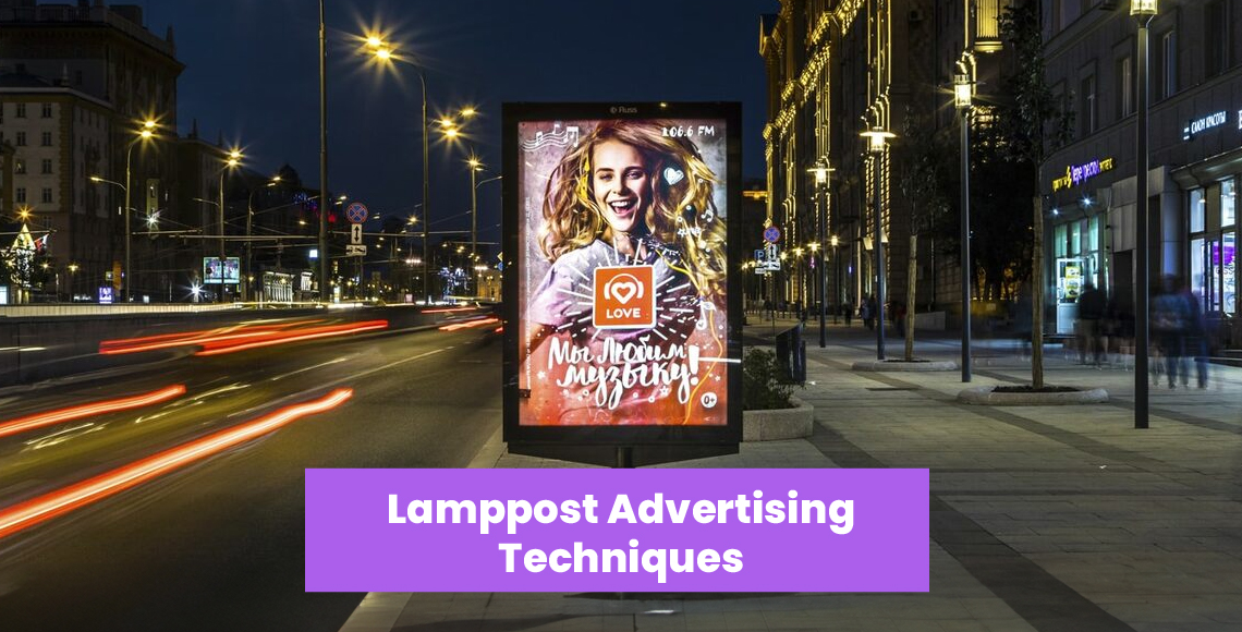 Lamppost Advertising Techniques