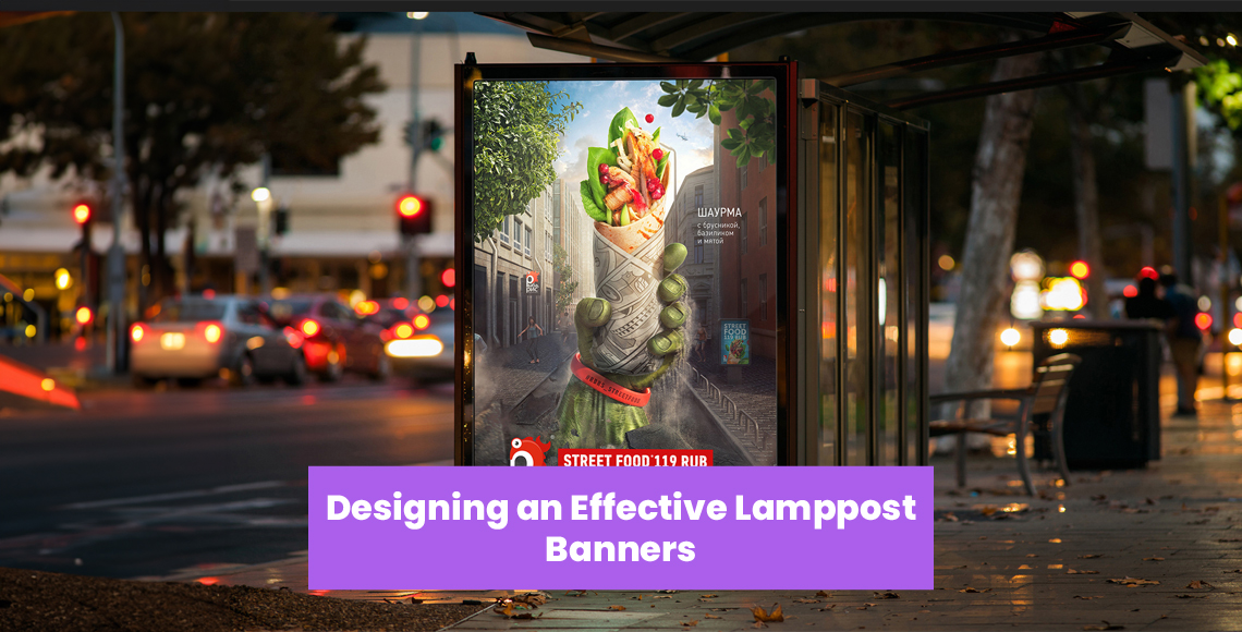 Designing an Effective Lamppost Banners