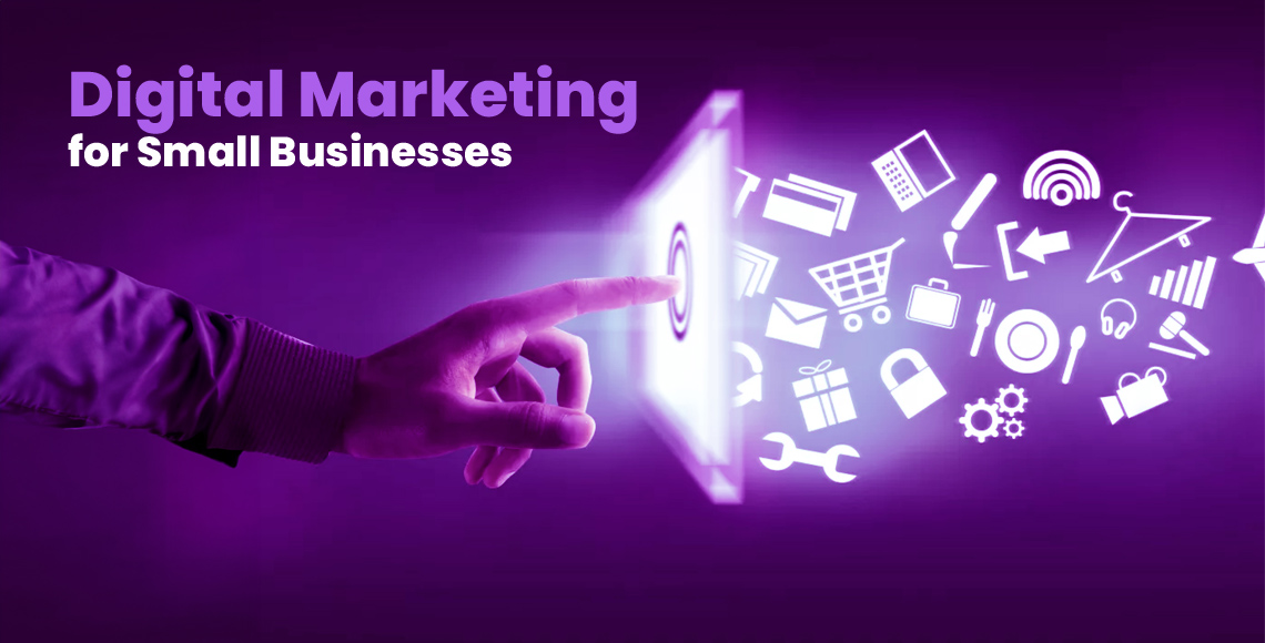 Digital Marketing for Small Businesses