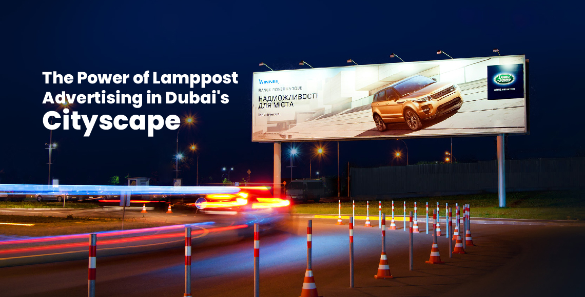 Lamppost Advertising in Dubai