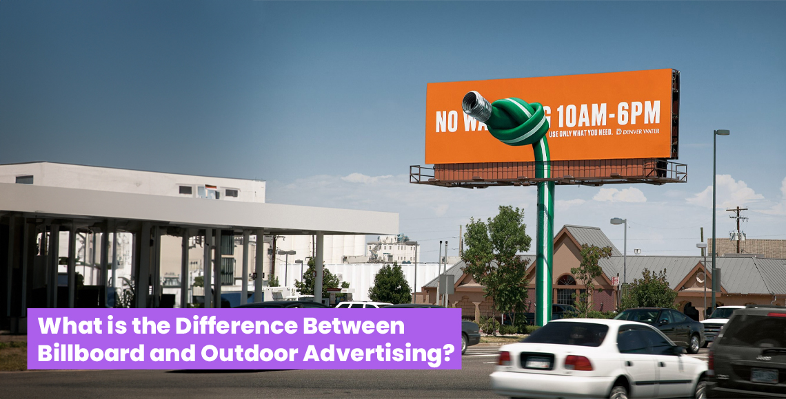 What is the Difference Between Billboard and Outdoor Advertising