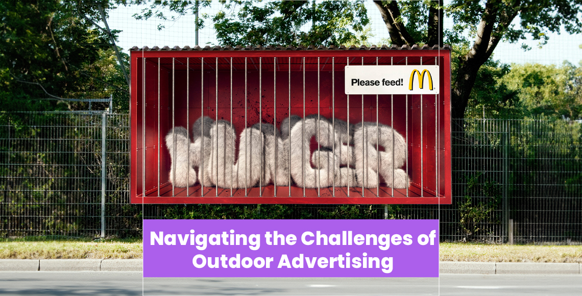 Navigating the Challenges of Outdoor Advertising