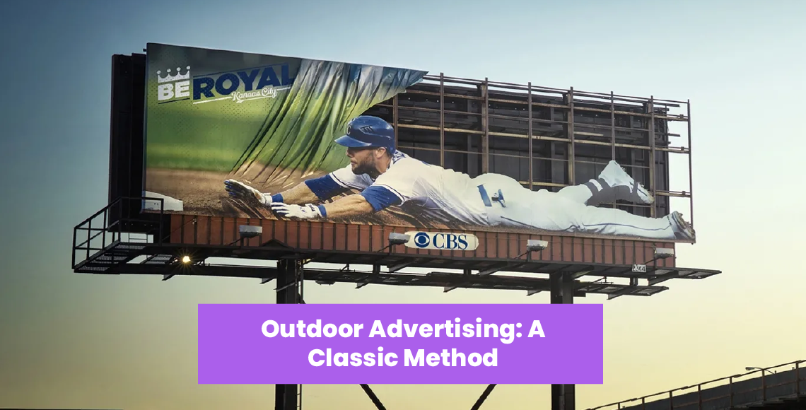 Outdoor Ads A Classic Method