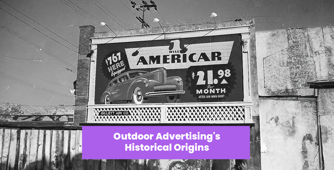 Outdoor Advertising Historical Origins