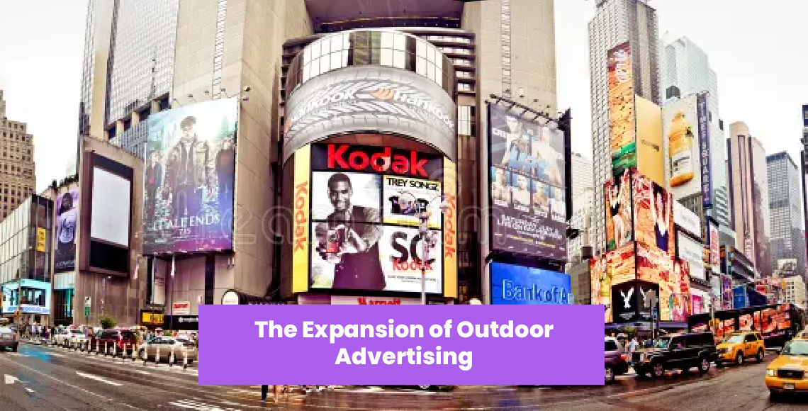 The Expansion of Outdoor Advertising