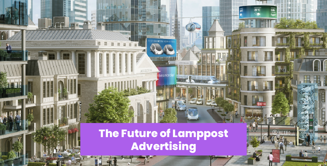 The Future of Lamppost Advertising