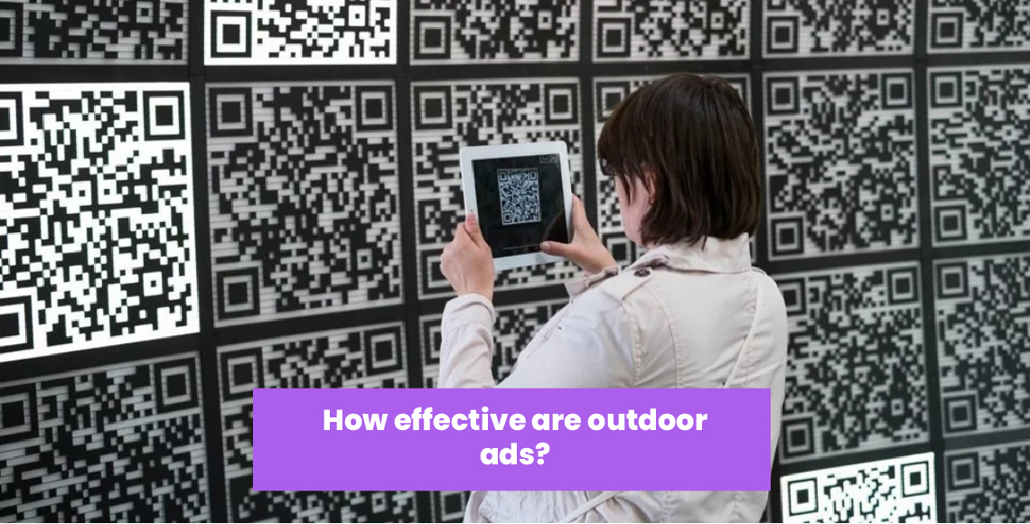 How effective are outdoor ads