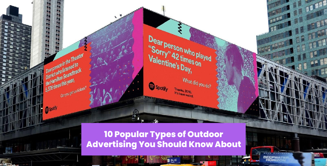 10 Popular Types of Outdoor Advertising You Should Know About