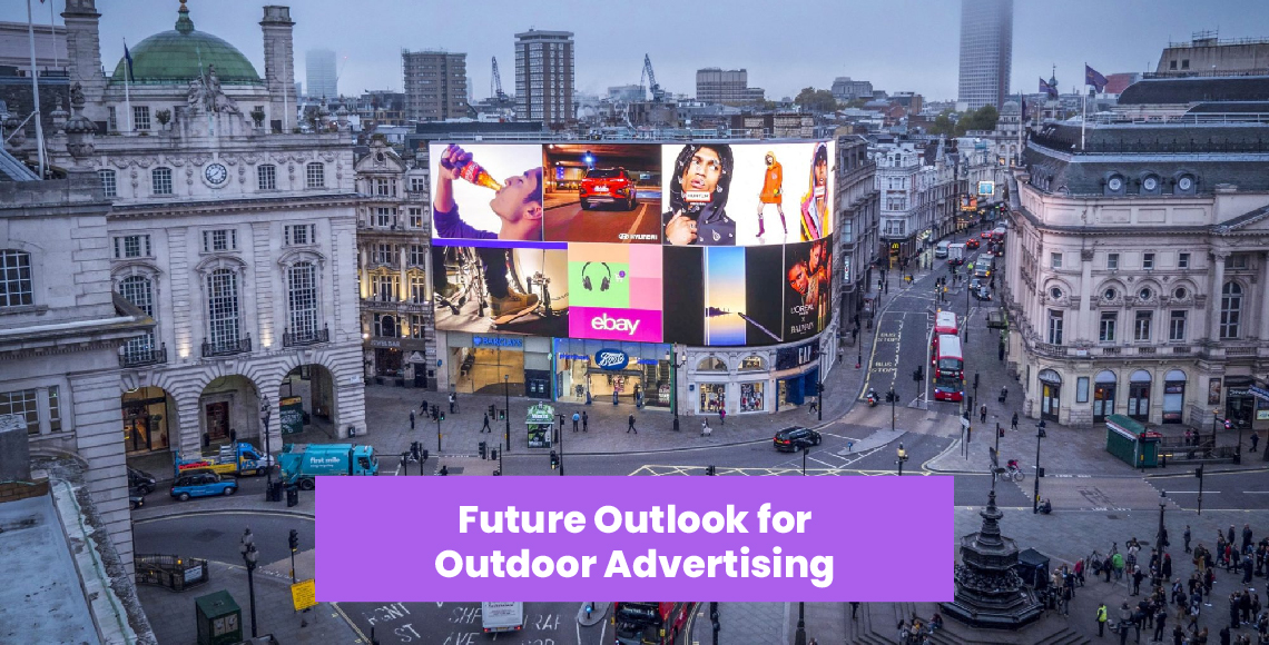 Future Outlook for Outdoor Advertising