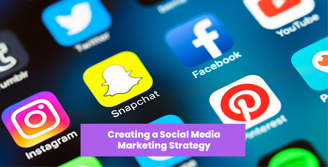 Creating a Social Media Marketing Strategy