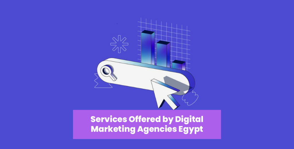 Digital Marketing Agencies in Egypt